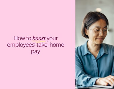 Image for How to boost your employees’ take-home pay