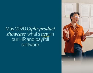 Image for May 2026 Ciphr product showcase: what’s new in our HR and payroll software