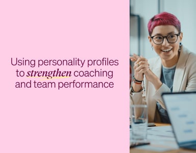 Image for Using personality profiles to strengthen coaching and team performance